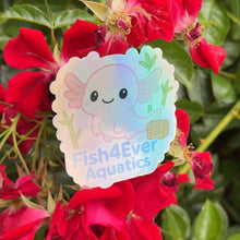 Load image into Gallery viewer, Holographic Fish4Ever Axolotl Sticker